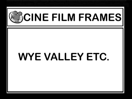   Wye Valley Etc